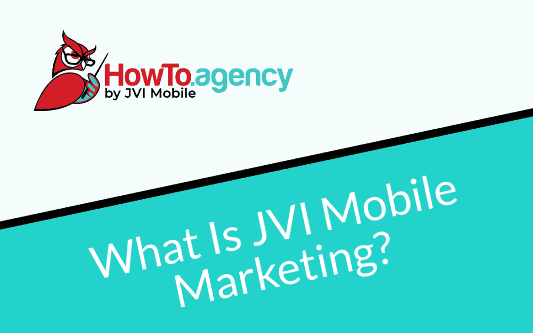 What is JVI Mobile Marketing
