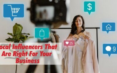 Local Influencers That Are Right For Your Business