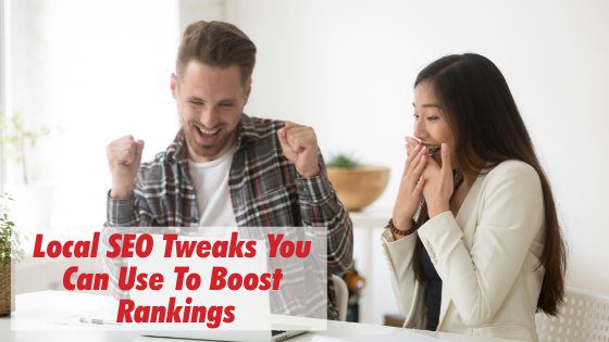 Local SEO Tweaks You Can Use To Boost Rankings cover